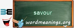 WordMeaning blackboard for savour